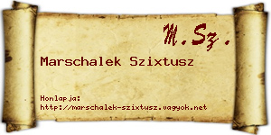 Marschalek Szixtusz névjegykártya